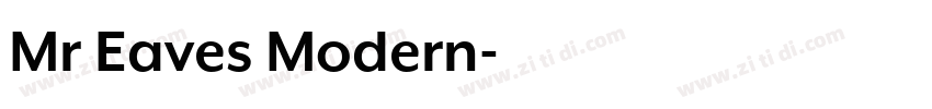 Mr Eaves Modern字体转换